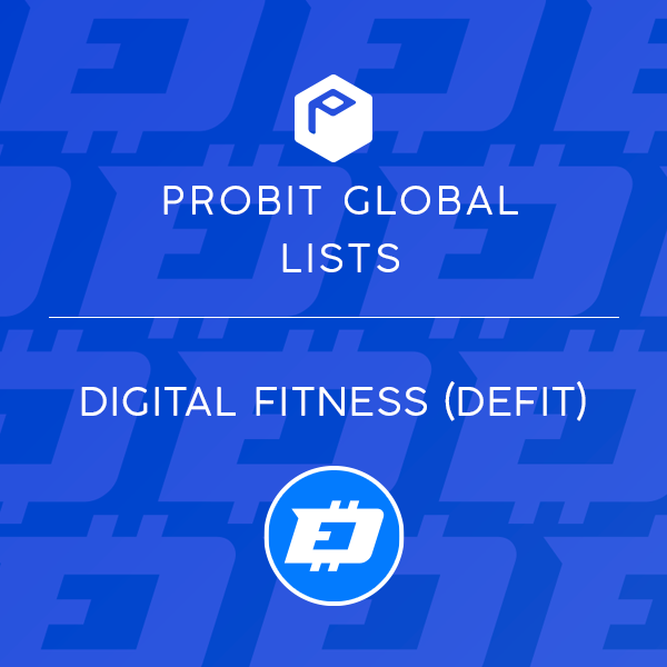 ProBit Global Lists Digital Fitness (DEFIT) ProBit Global Support